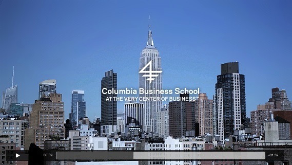 Columbia Business School recently launched a new branding campaign: "At the 