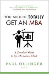 An excerpt from "You Should Totally Get An MBA"