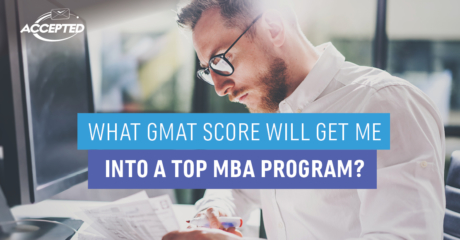 Permalink to: "What GMAT Score Will Get Me Into A Top MBA Program?"