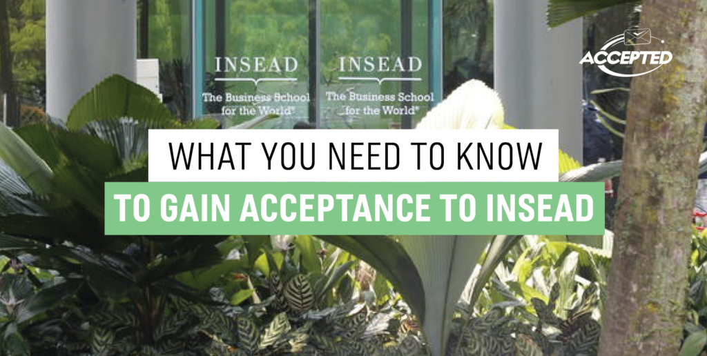 INSEAD Admissions Tips
