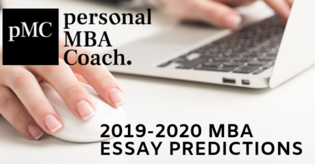 Permalink to: "Personal MBA Coach’s 2019-2020 MBA Essay Predictions"