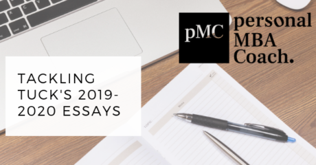 Permalink to: "Personal MBA Coach’s Guide To The Dartmouth Tuck 2019-2020 Application Essays"