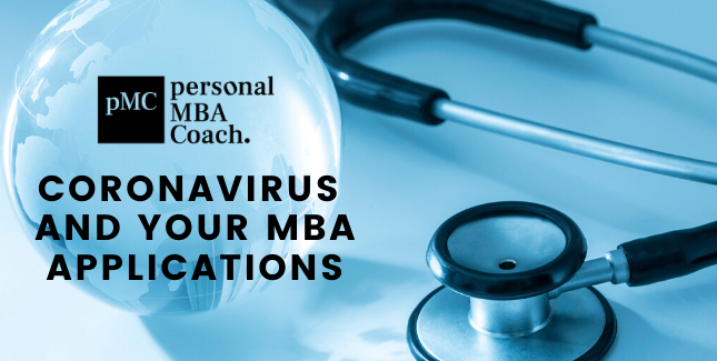 Personal MBA Coach logo. Title "coronavirus and your MBA applications" set against blue background with stethoscope.
