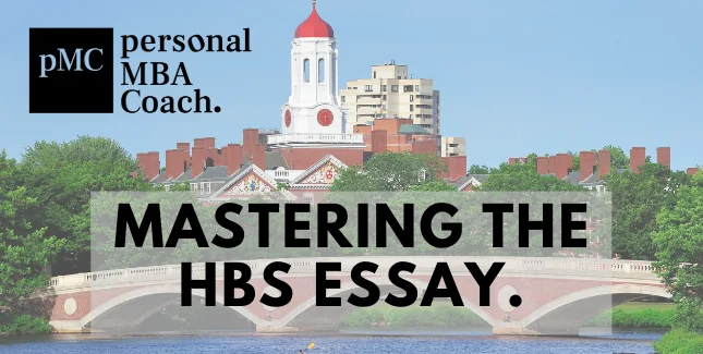 Tips to Tackle the HBS Essay