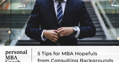 Permalink to: "5 Tips For MBA Hopefuls With Consulting Backgrounds"