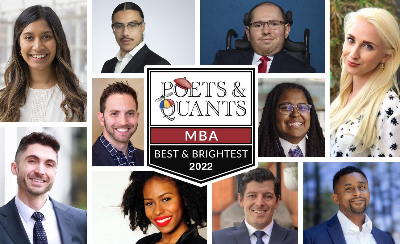 Poets&Quants | 100 Best & Brightest MBAs: Class Of 2022