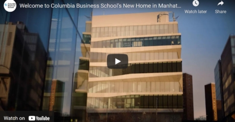 Columbia Business School's New Home