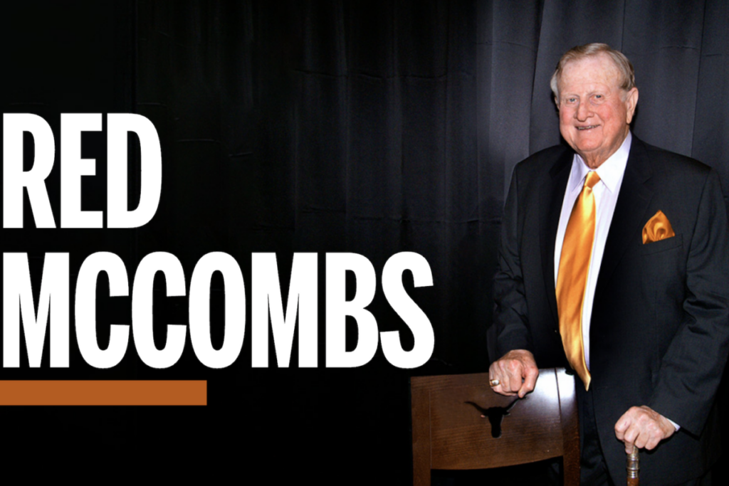 Red McCombs, Billionaire Namesake Of Texas-Austin B-School, Dead At 95