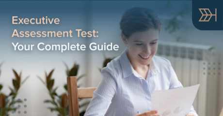 Permalink to: "Executive Assessment Test: Your Complete Guide"