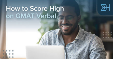 Permalink to: "How To Score High On GMAT Verbal"