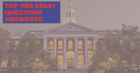 Permalink to: "Top HBS Essay Questions Answered"