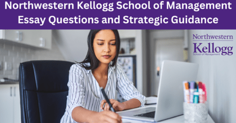Permalink to: "Northwestern Kellogg School Of Management Essay Questions And Strategic Guidance, 2023-2024"