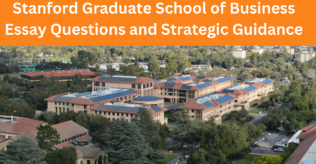 Permalink to: "Stanford GSB Essay Questions And Strategic Guidance, 2023-2024"