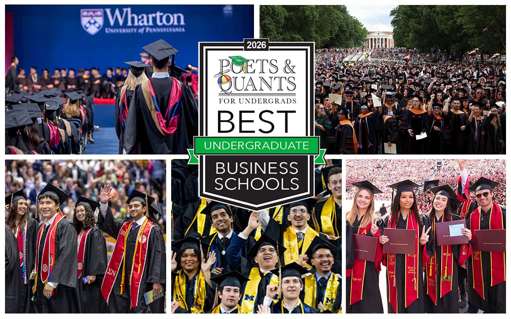 Poets&Quants’ Best Undergraduate Business Schools Of 2026