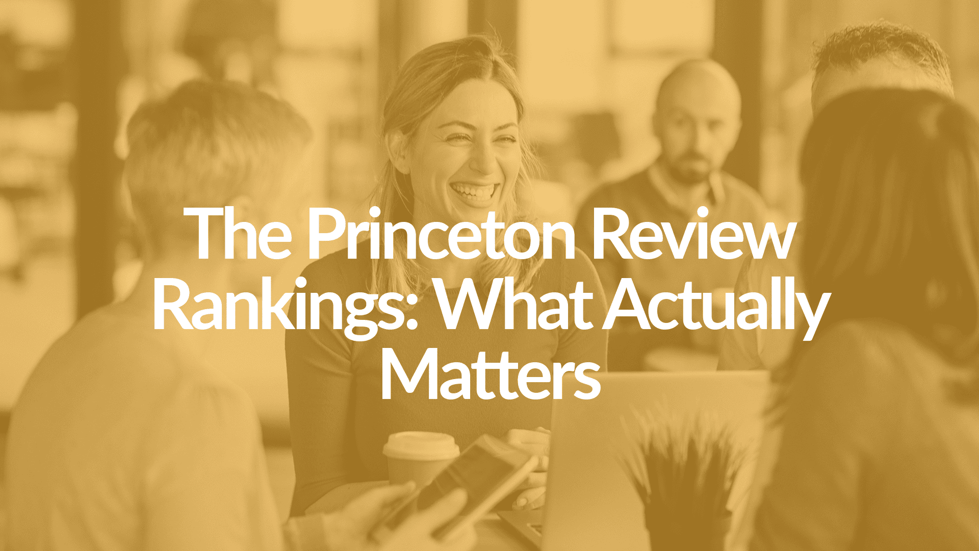 Business Casual: The Princeton Review Rankings: What Actually Matters